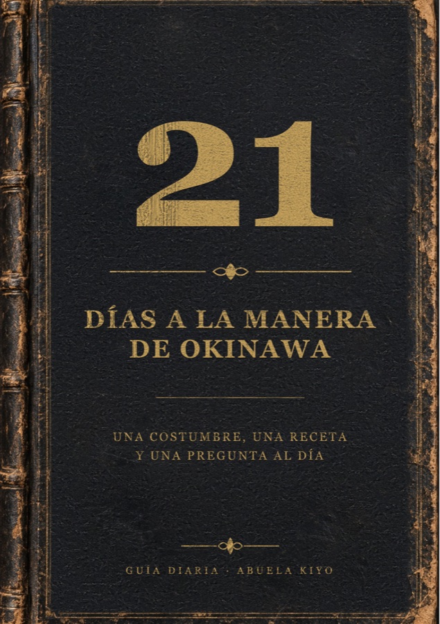 Guía 21 Días a la Manera de Okinawa